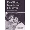 Deaf-Blind Infants and Children door Jacqueline A. Treffry