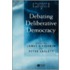 Debating Deliberative Democracy