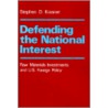 Defending the National Interest door Stephen D. Krasner