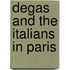 Degas And The Italians In Paris