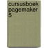Cursusboek pagemaker 5