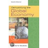 Demystifying the Global Economy door David E. O'Connor
