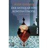 Der Antiquar von Konstantinopel door Jason Goodwin