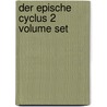 Der Epische Cyclus 2 Volume Set by F[Riedrich] G[Ottlieb] Welcker