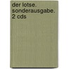 Der Lotse. Sonderausgabe. 2 Cds by Frederick Forsyth