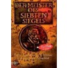 Der Meister des Siebten Siegels by Johannes K. Soyener