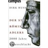 Der Sturz des Römischen Adlers by Dirk Husemann
