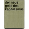 Der neue Geist des Kapitalismus door Luc Boltanski