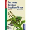 Der neue Kosmos-Insektenführer by Heiko Bellmann