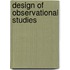 Design Of Observational Studies