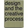 Design and the Creative Process door Moore/