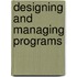 Designing And Managing Programs