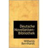 Deutsche Novelletten-Bibliothek door Wilhelm Bernhardt