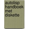 Autolisp handboek met diskette