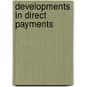 Developments In Direct Payments door Joanna Bornat