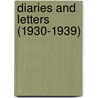 Diaries And Letters (1930-1939)