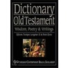 Dictionary Of The Old Testament door Tremper Longman