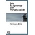 Die Fragmente Der Vorsokratiker