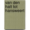 Van den Halt tot Hansweert