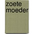 Zoete Moeder