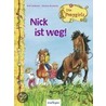 Die Ponygirls 02. Nick ist weg! by Ruth Gellersen