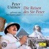 Die Reisen Des Sir Peter. 2 Cds door Peter Ustinov