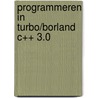 Programmeren in turbo/borland c++ 3.0 by Schumann