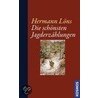Die schönsten Jagderzählungen door Herrmann Löns