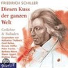 Diesen Kuss Der Ganzen Welt. Cd door Johann Friedrich Von Schiller