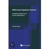 Differential -Algebraic Systems door Ricardo Riaza