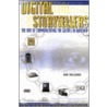 Digital Storytellers [with Dvd] by Len Wilson