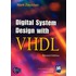 Digital System Design With Vhdl