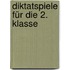 Diktatspiele für die 2. Klasse