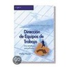 Direccion de Equipos de Trabajo door John L. Hayes