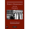 Direct Democracy and the Courts by Kenneth P. Miller