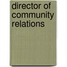 Director of Community Relations door Onbekend