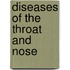 Diseases of the Throat and Nose