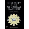 Diversity In Neuronal Machine C door Ivan Soltesz