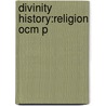 Divinity History:religion Ocm P door Thomas Harrison