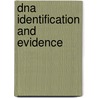 Dna Identification And Evidence by Nancy Lee Jones