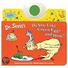 Do You Like Green Eggs and Ham? door Dr. Seuss