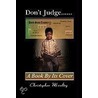 Don't Judge A Book By Its Cover door Christopher Lamar Moultry