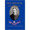 Douthwaite of the Double Dragon door John D. Owen