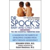 Dr. Spock's Baby and Child Care door Spock/Needlman