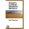 Drapers Compay Research Memolrs door Karl Pearson