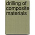 Drilling Of Composite Materials