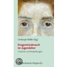 Drogenmissbrauch Im Jugendalter by Claus M