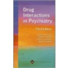 Drug Interactions In Psychiatry door Domenic A. Ciraulo