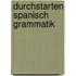Durchstarten Spanisch Grammatik