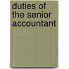 Duties Of The Senior Accountant by John C. Martin
